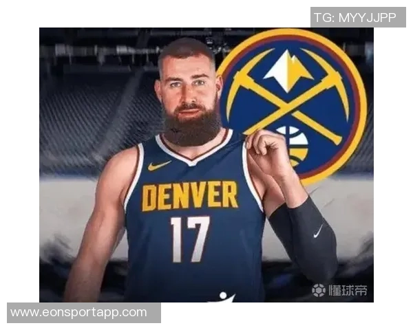 瓦兰谈掘金内线战术重视享受在球队的比赛体验与成长 瓦兰谈掘金内线战术重视享受在球队的比赛体验与成长